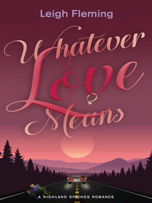 Title details for Whatever Love Means by Leigh Fleming - Available